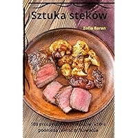 Sztuka steków (Polish Edition)