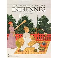 Miniatures et peintures indiennes - Tome 01 Miniatures et peintures indiennes - Tome 01 Paperback