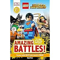DK Readers L2: LEGO® DC Comics Super Heroes: Amazing Battles!: It's Time to Beat the Bad Guys! (DK Readers Level 2) DK Readers L2: LEGO® DC Comics Super Heroes: Amazing Battles!: It's Time to Beat the Bad Guys! (DK Readers Level 2) Paperback Kindle Hardcover