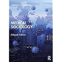 Medical Sociology Medical Sociology Paperback Hardcover