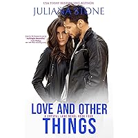 Love And Other Things (A Crystal Lake Novel Series Book 4) Love And Other Things (A Crystal Lake Novel Series Book 4) Kindle Paperback