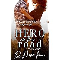 Hero on the Road (A Sweet Small-Town Romance) Hero on the Road (A Sweet Small-Town Romance) Kindle Paperback