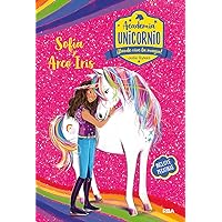 Sofía y Arco Iris / Sophia and Rainbow (Academia Unicornio) (Spanish Edition) Sofía y Arco Iris / Sophia and Rainbow (Academia Unicornio) (Spanish Edition) Kindle Hardcover Paperback
