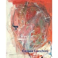 Cesare Lucchini: What Remains
