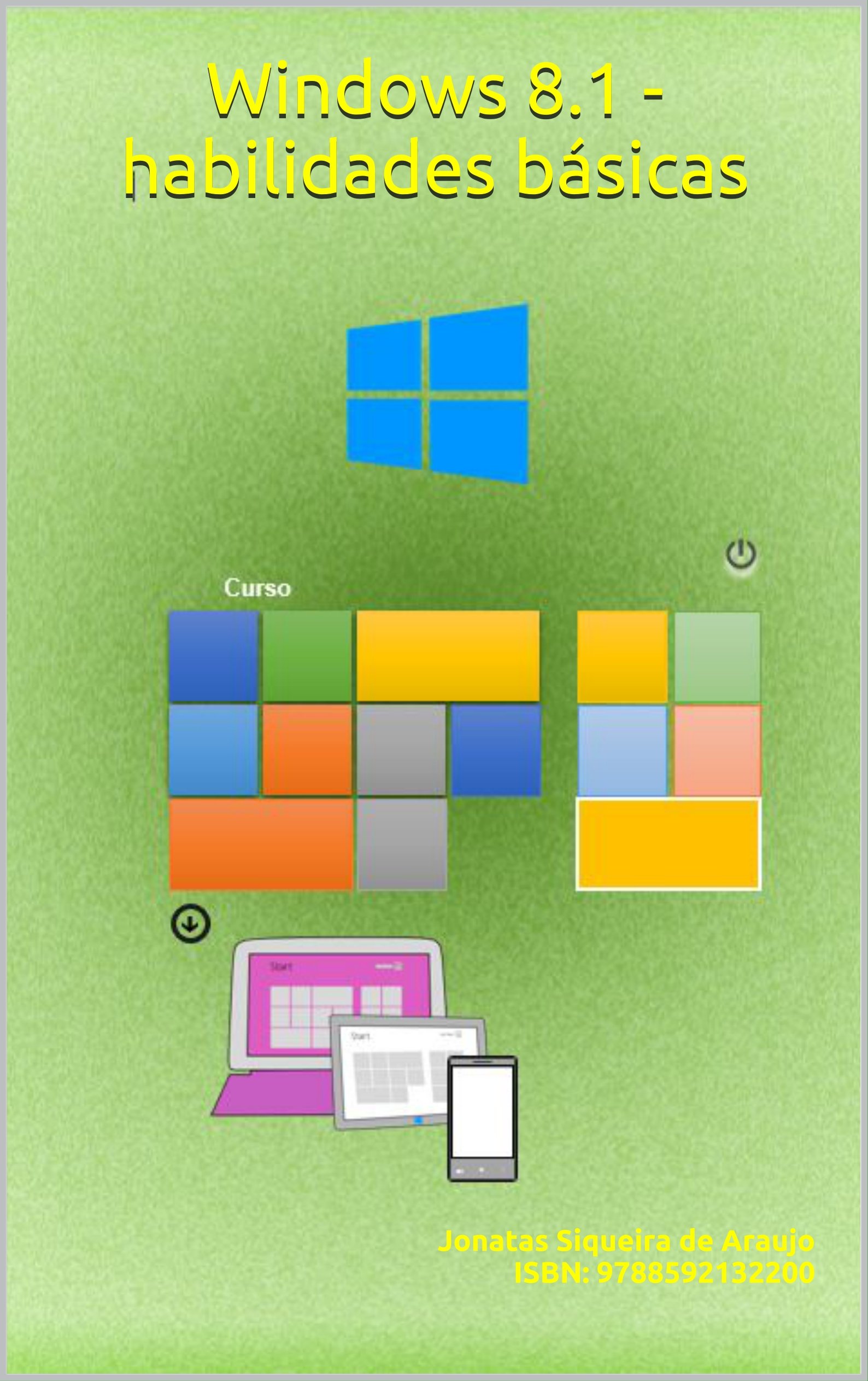 Windows 8.1 - habilidades básicas (Portuguese Edition)