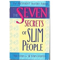 Seven Secrets of Slim People Seven Secrets of Slim People Hardcover Mass Market Paperback