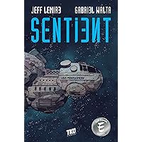 Sentient: A Graphic Novel Sentient: A Graphic Novel Paperback Kindle Hardcover Comics