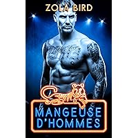 Mangeuse d'Hommes (Tiger King t. 1) (French Edition) Mangeuse d'Hommes (Tiger King t. 1) (French Edition) Kindle Paperback