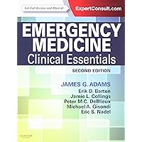 Emergency Medicine: Clinical Essentials (Expert Consult - Online and Print) Emergency Medicine: Clinical Essentials (Expert Consult - Online and Print) Hardcover