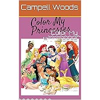 Color My Princesses: Every girl can be a princess but it takes a star to be a DISNEY Princess