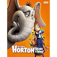 Dr. Seuss' Horton Hears a Who!