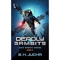 Deadly Gambits (Gate Ghosts Book 7) Deadly Gambits (Gate Ghosts Book 7) Kindle Audible Audiobook Paperback