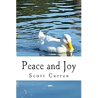 Peace and Joy Peace and Joy Kindle Paperback