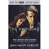 The Undoing: Previously Published as You Should Have Known: The Most Talked About TV Series of 2020, Now on HBO The Undoing: Previously Published as You Should Have Known: The Most Talked About TV Series of 2020, Now on HBO Kindle Audible Audiobook Mass Market Paperback Paperback Hardcover Audio CD