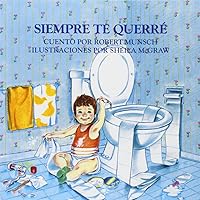 Siempre te querre (Spanish Edition) Siempre te querre (Spanish Edition) Paperback Kindle Library Binding