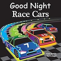 Good Night Race Cars (Good Night Our World) Good Night Race Cars (Good Night Our World) Board book Kindle
