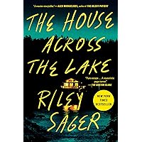 The House Across the Lake: A Novel The House Across the Lake: A Novel Paperback Audible Audiobook Kindle Hardcover