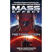 Mass Effect: Retribution Mass Effect: Retribution Mass Market Paperback Kindle Audible Audiobook Paperback Audio CD