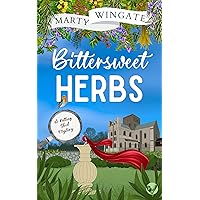 BITTERSWEET HERBS an utterly charming English garden murder mystery (The Potting Shed Mysteries Book 8) BITTERSWEET HERBS an utterly charming English garden murder mystery (The Potting Shed Mysteries Book 8) Kindle Audible Audiobook Paperback Audio CD