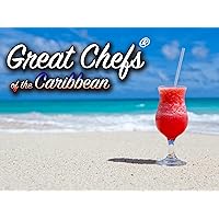 Great Chefs of the Caribbean