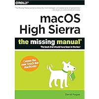 MacOS High Sierra: The Missing Manual MacOS High Sierra: The Missing Manual Paperback