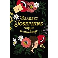 Dearest Josephine Dearest Josephine Kindle Hardcover Audible Audiobook
