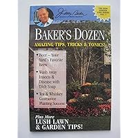 Baker's dozen: Amazing tips, tricks & tonics! (New garden line series)