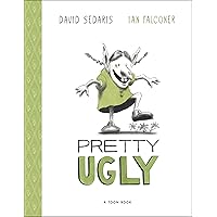 Pretty Ugly (Toon Books) Pretty Ugly (Toon Books) Hardcover Audible Audiobook