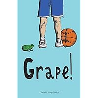Grape! Grape! Kindle Hardcover Paperback