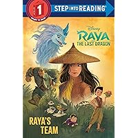 Raya's Team (Disney Raya and the Last Dragon) (Step into Reading) Raya's Team (Disney Raya and the Last Dragon) (Step into Reading) Paperback Kindle Library Binding