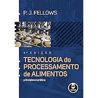 Tecnologia do Processamento de Alimentos: Princípios e Prática (Portuguese Edition) Tecnologia do Processamento de Alimentos: Princípios e Prática (Portuguese Edition) Kindle Paperback