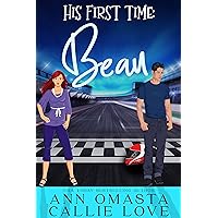 His First Time - Beau: A Spicy Second Chance Romance featuring a Race Car Driver with Amnesia His First Time - Beau: A Spicy Second Chance Romance featuring a Race Car Driver with Amnesia Kindle Audible Audiobook Paperback