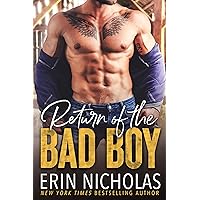 Return of the Bad Boy: a bad boy-good girl, fake relationship small town romance (Bad Boys of the Bayou Book 6) Return of the Bad Boy: a bad boy-good girl, fake relationship small town romance (Bad Boys of the Bayou Book 6) Kindle Paperback