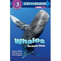Whales: The Gentle Giants Whales: The Gentle Giants Paperback Kindle Library Binding