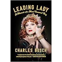 Leading Lady: A Memoir of a Most Unusual Boy Leading Lady: A Memoir of a Most Unusual Boy Kindle Audible Audiobook Hardcover Audio CD