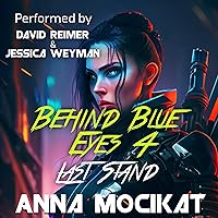 Last Stand: Behind Blue Eyes, Book 4 Last Stand: Behind Blue Eyes, Book 4 Audible Audiobook Kindle Hardcover Paperback