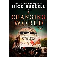 A Changing World (Tinder Street Saga Book 5) A Changing World (Tinder Street Saga Book 5) Kindle Paperback Audible Audiobook