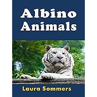 Albino Animals Albino Animals Kindle Paperback