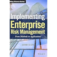 Implementing Enterprise Risk Management: From Methods to Applications (Wiley Finance) Implementing Enterprise Risk Management: From Methods to Applications (Wiley Finance) Hardcover Kindle