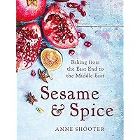 Sesame & Spice: Baking from the East End to the Middle East Sesame & Spice: Baking from the East End to the Middle East Hardcover Kindle