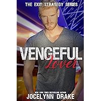 Vengeful Lover (Exit Strategy Book 2) Vengeful Lover (Exit Strategy Book 2) Kindle Audible Audiobook Paperback