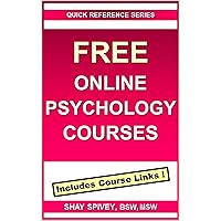 FREE Online Psychology Courses FREE Online Psychology Courses Kindle