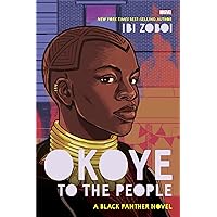 Okoye to the People: A Black Panther Novel Okoye to the People: A Black Panther Novel Hardcover Audible Audiobook Kindle Paperback