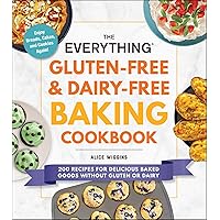 The Everything Gluten-Free & Dairy-Free Baking Cookbook: 200 Recipes for Delicious Baked Goods Without Gluten or Dairy (The Everything Books) The Everything Gluten-Free & Dairy-Free Baking Cookbook: 200 Recipes for Delicious Baked Goods Without Gluten or Dairy (The Everything Books) Paperback Kindle Spiral-bound
