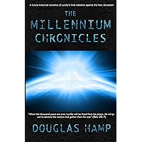 The Millennium Chronicles The Millennium Chronicles Kindle Paperback