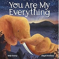 You Are My Everything You Are My Everything Hardcover Kindle
