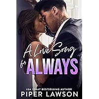 A Love Song for Always (Rivals Book 4) A Love Song for Always (Rivals Book 4) Kindle Audible Audiobook Paperback
