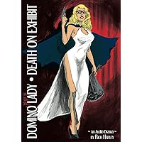 Domino Lady: Death On Exhibit Domino Lady: Death On Exhibit Kindle Paperback