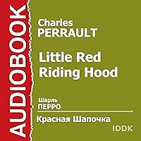 Little Red Riding Hood [Russian Edition] Little Red Riding Hood [Russian Edition] Kindle Audible Audiobook Hardcover Paperback Mass Market Paperback