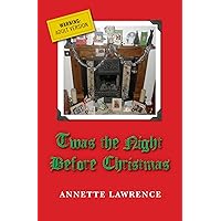 Twas The Night Before Christmas Twas The Night Before Christmas Kindle Hardcover Paperback